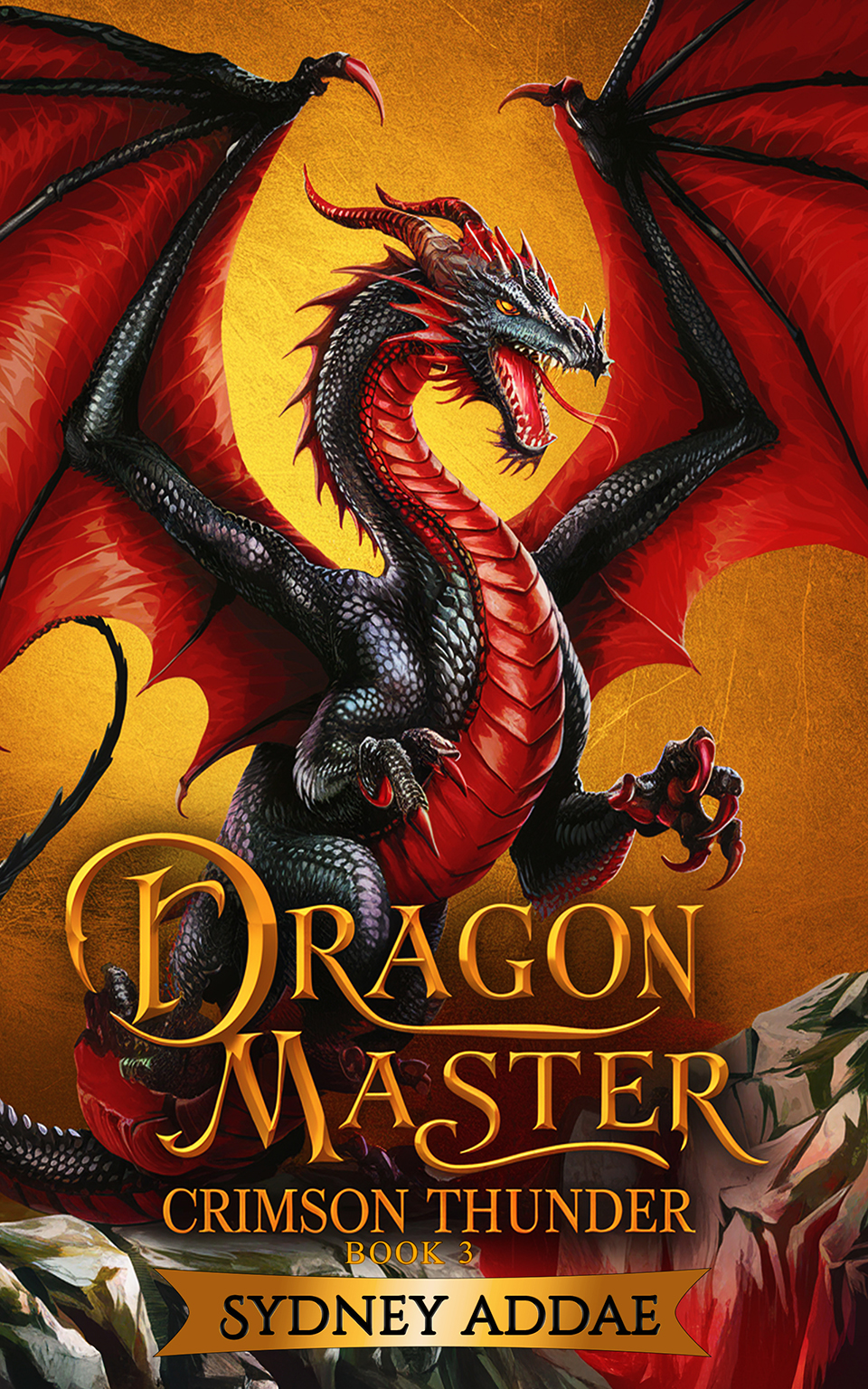 Dragon Master Crimson Thunder – Book 3